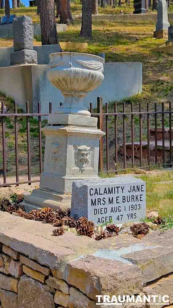 The town is a tourist trap, so we just visited Wild Bill and Calamity Jane at Mt. Moriah Cemetery.